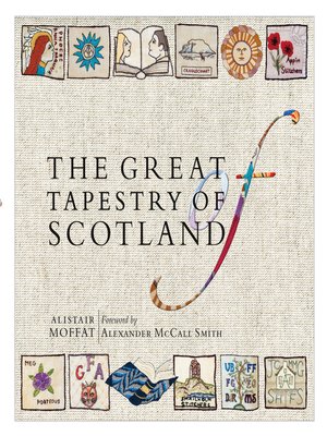 cover image of The Great Tapestry of Scotland